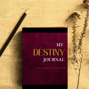 My Destiny Journal